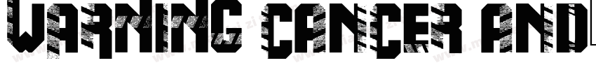 WARNING Cancer and字体转换